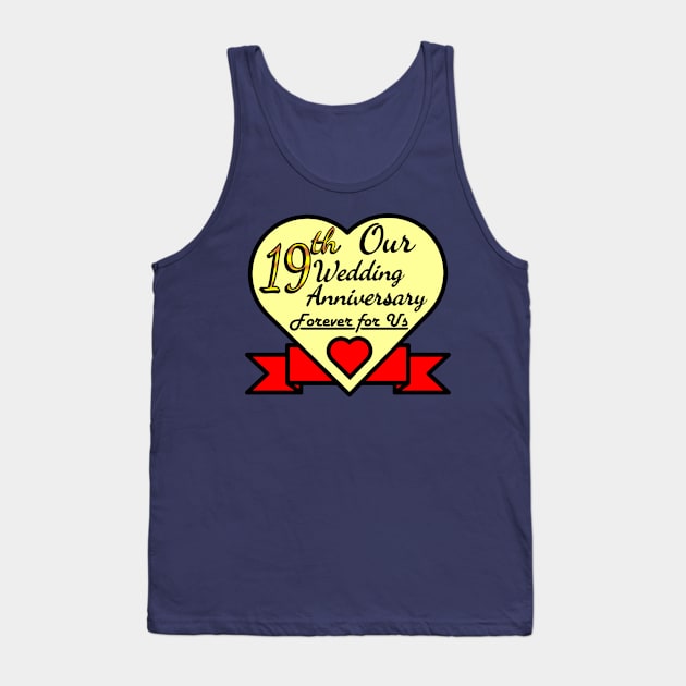 Our 19th Wedding anniversary Tank Top by POD_CHOIRUL